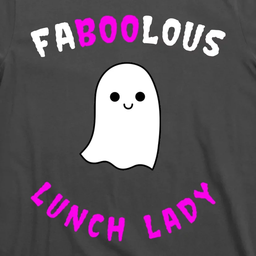 Faboolous Lunch Lady T-Shirt