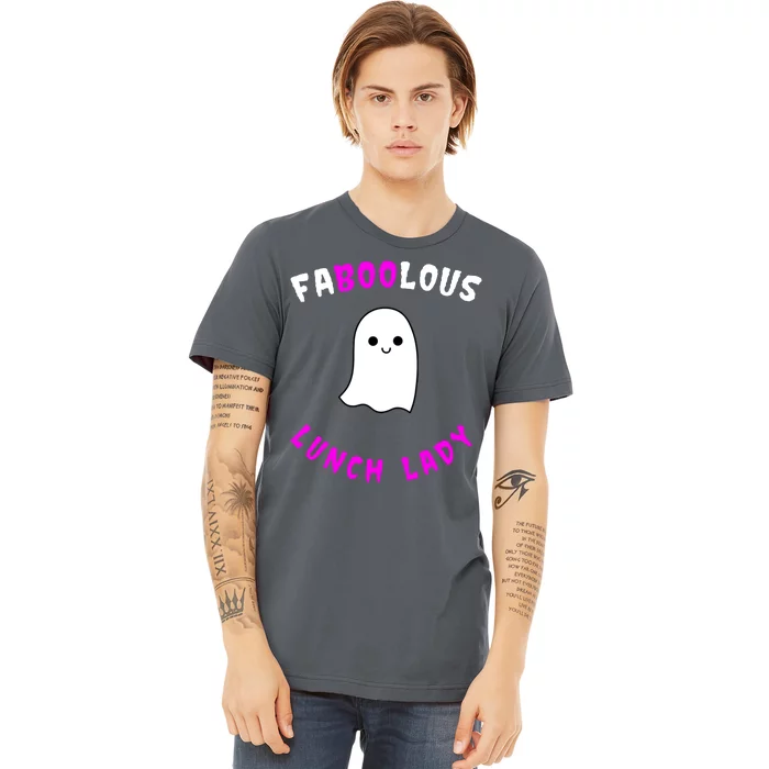 Faboolous Lunch Lady Premium T-Shirt