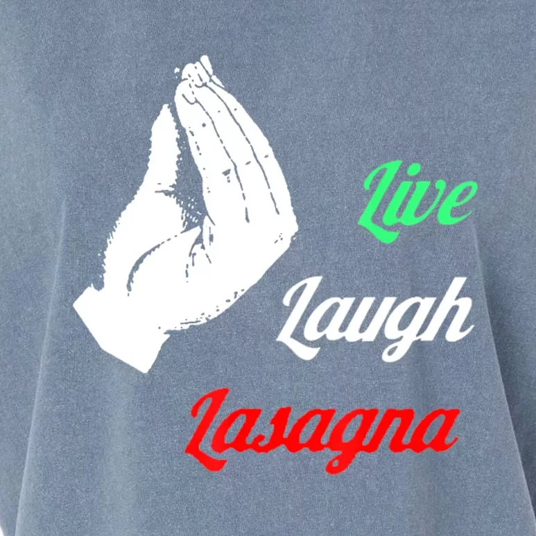 Funny Live Laugh Lasagna Tshirt Funny Lasagna Lovers Garment-Dyed Women's Muscle Tee