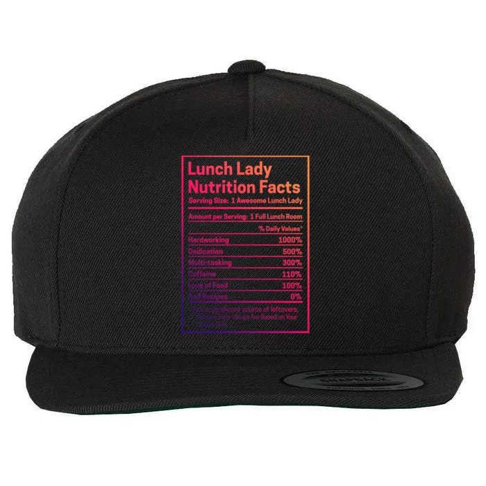 Funny Lunch Lady Nutrition Facts School Cafeteria Cooks Cool Gift Wool Snapback Cap