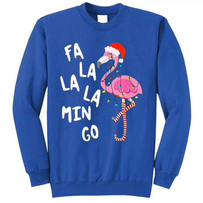 Fa La La La Mingo Flamingo Xmas Gift Flamingo Ugly Sweater Funny Gift Tall Sweatshirt