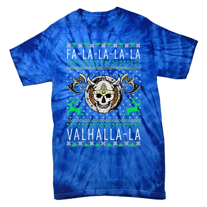 Fa La La La Valhalla La Viking God Ugly Christmas Tie-Dye T-Shirt