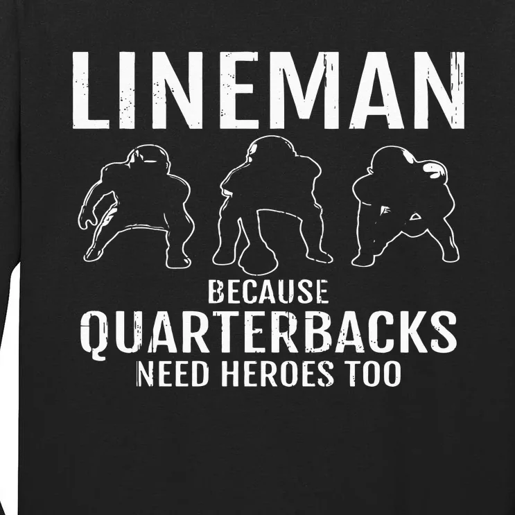 Football Lineman & Linemen Offensive Position Team Tall Long Sleeve T-Shirt