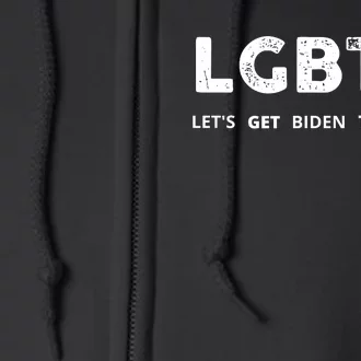 Funny LGBTQ Let's Get Biden To Quit Parody Design 2021 Full Zip Hoodie