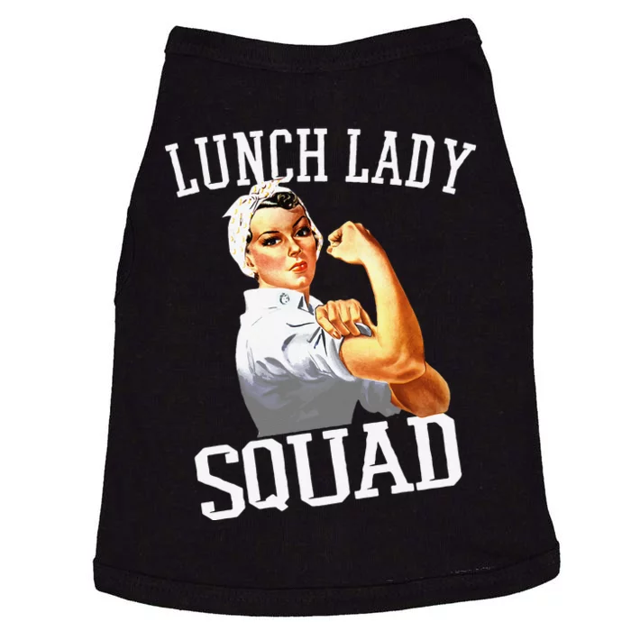 Funny Lunch Lady Gifts Cafeteria Worker Lunch Lady Squad Doggie Tank