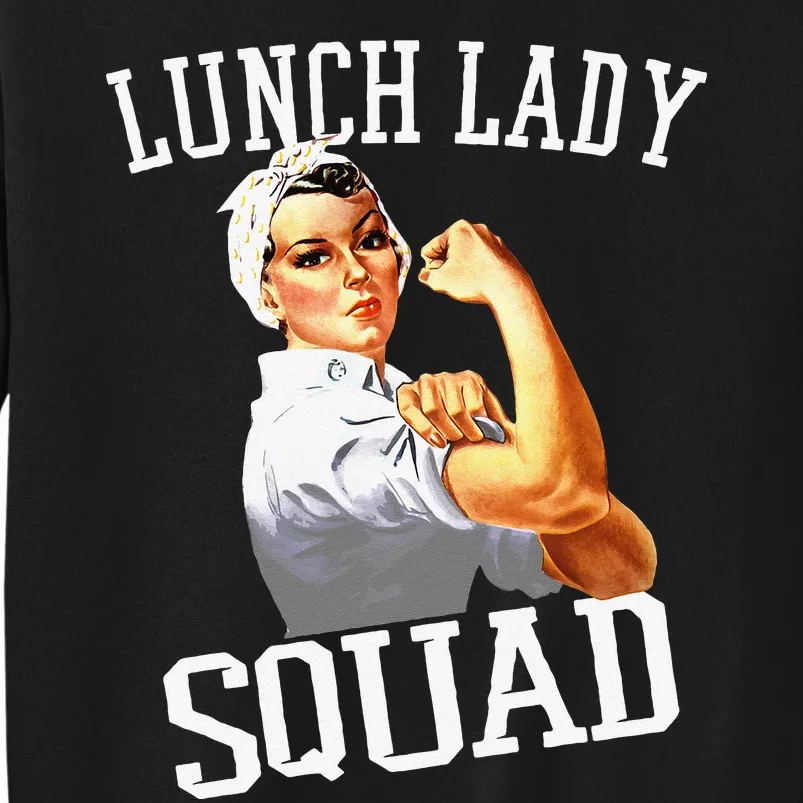 Funny Lunch Lady Gifts Cafeteria Worker Lunch Lady Squad Sweatshirt