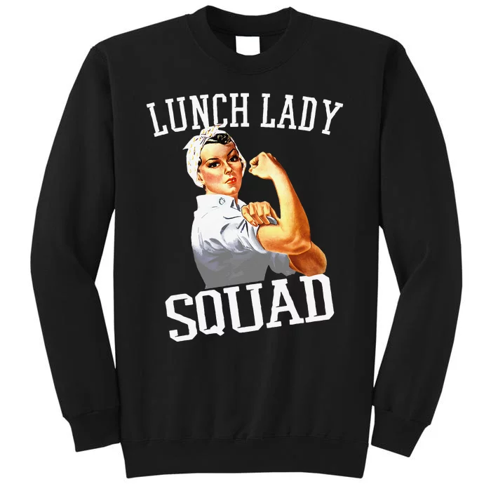 Funny Lunch Lady Gifts Cafeteria Worker Lunch Lady Squad Sweatshirt