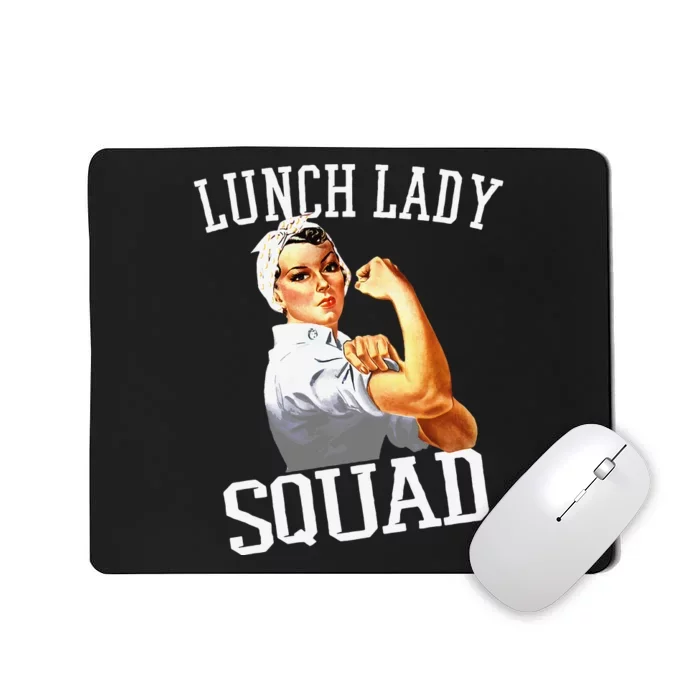 Funny Lunch Lady Gifts Cafeteria Worker Lunch Lady Squad Mousepad