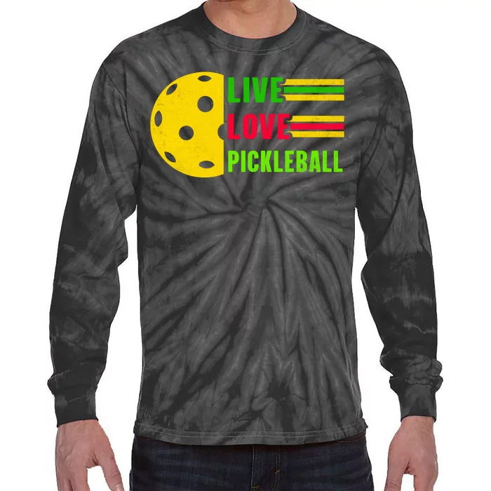 Funny Live Love Pickleball Tie-Dye Long Sleeve Shirt