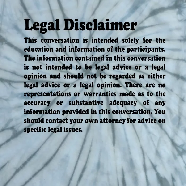 Funny Lawyer Legal Disclaimer Conversation Tie-Dye T-Shirt