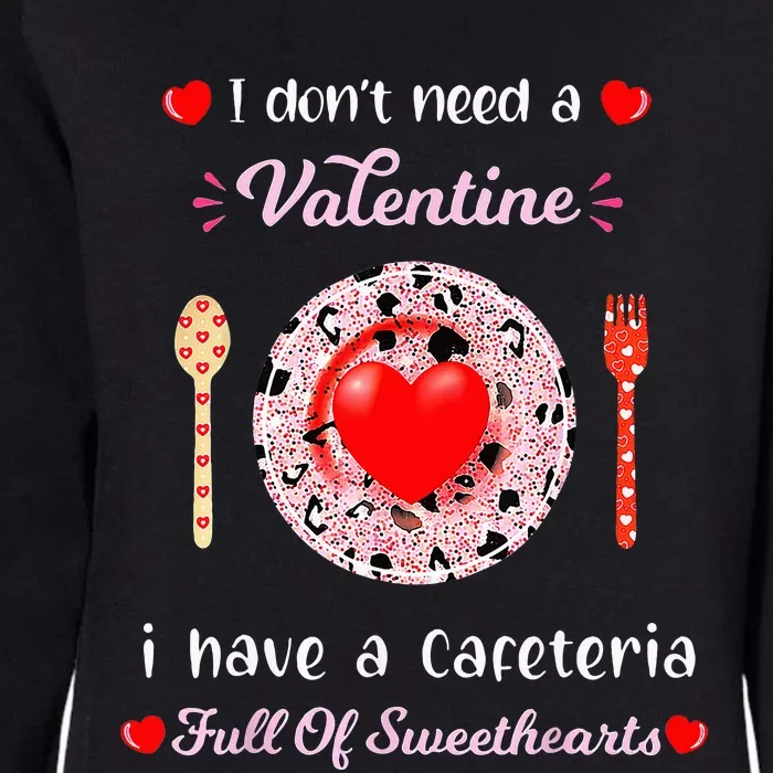 Funny Lunch Lady Valentines Day For Lunch Lady Cafeteria Womens California Wash Sweatshirt