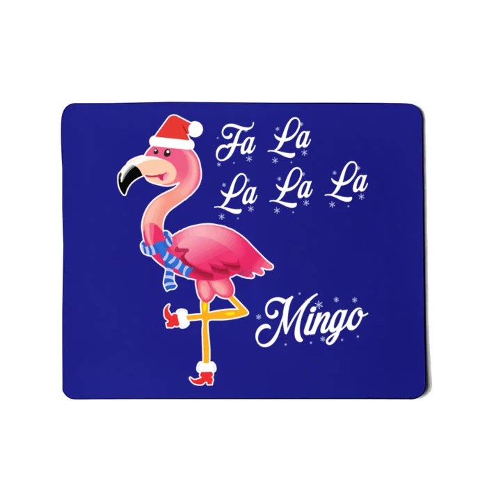 Fa La La Mingo Flamingo Cute Funny Christmas Gift Great Gift Meaningful Gift Mousepad