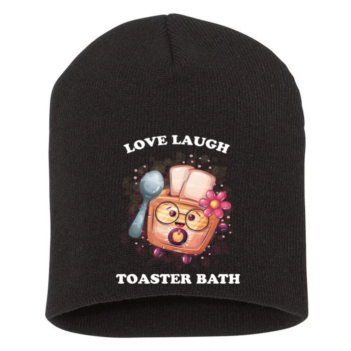 Funny Live Laugh Toaster Bath Short Acrylic Beanie