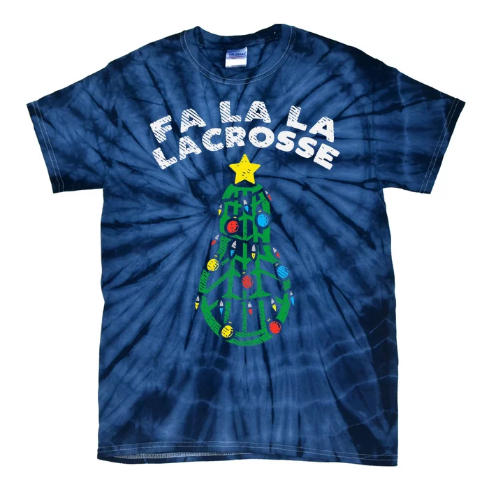 Fa La Lacrosse Funny Christmas Lax Player Goalie Team Gift Tie-Dye T-Shirt