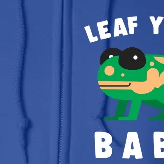 Frog Lovers Leaf Year Leaf Birthday Jumping Funny Gift Full Zip Hoodie