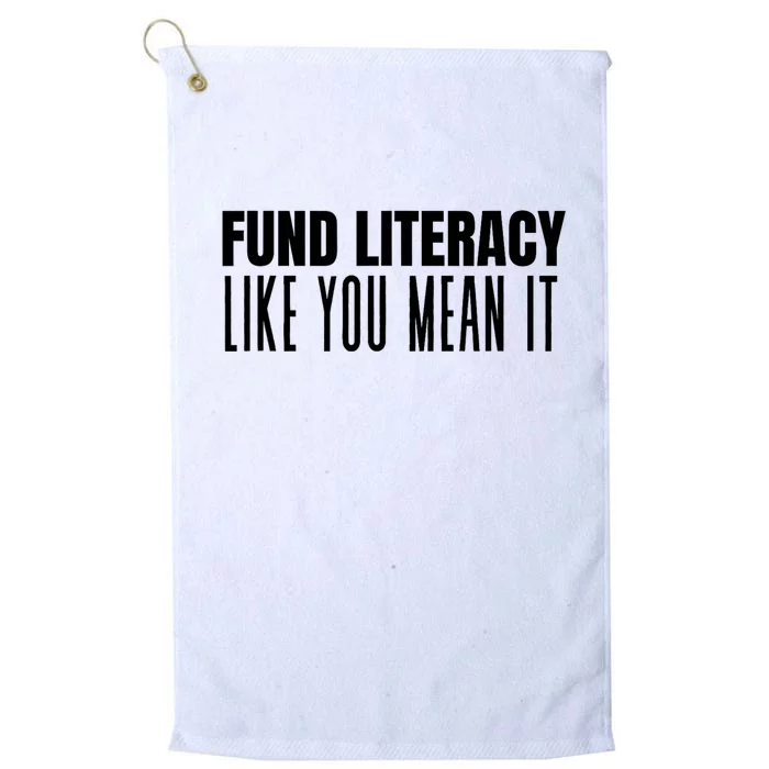 Fund Literacy Like You Mean It Platinum Collection Golf Towel