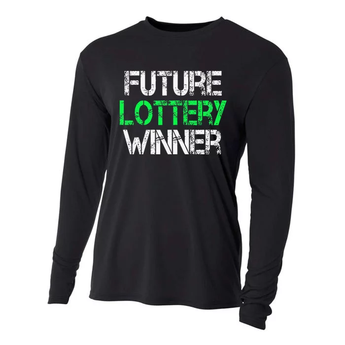 Funny Lottery Lover Scratch Off Future Lottery Winner Cooling Performance Long Sleeve Crew