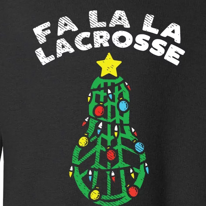 Fa La Lacrosse Funny Christmas Lax Player Goalie Team Gift Toddler Sweatshirt