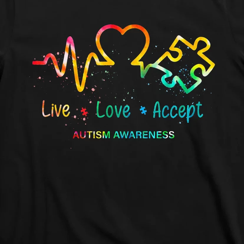 funny Live Love Accept Autism Awareness Acceptance T-Shirt