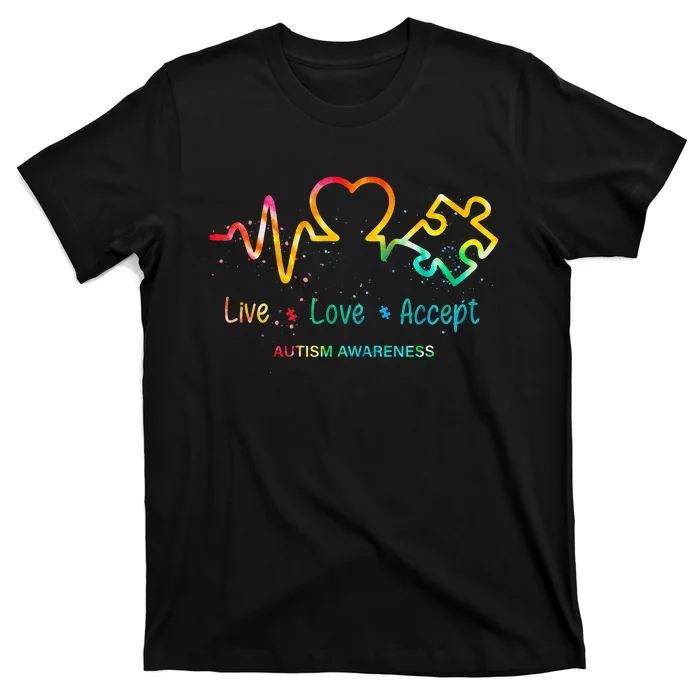 funny Live Love Accept Autism Awareness Acceptance T-Shirt