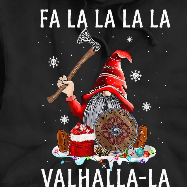 Fa La La Valhalla Xmas Gnome Beard Viking Weapon Christmas Tie Dye Hoodie