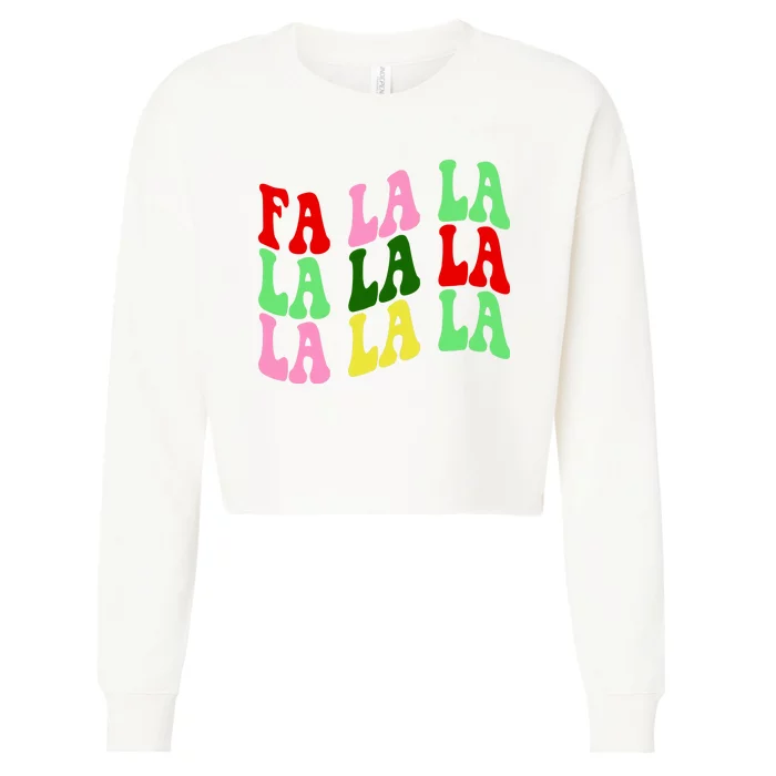 Fa La La Groovy Christmas Cropped Pullover Crew