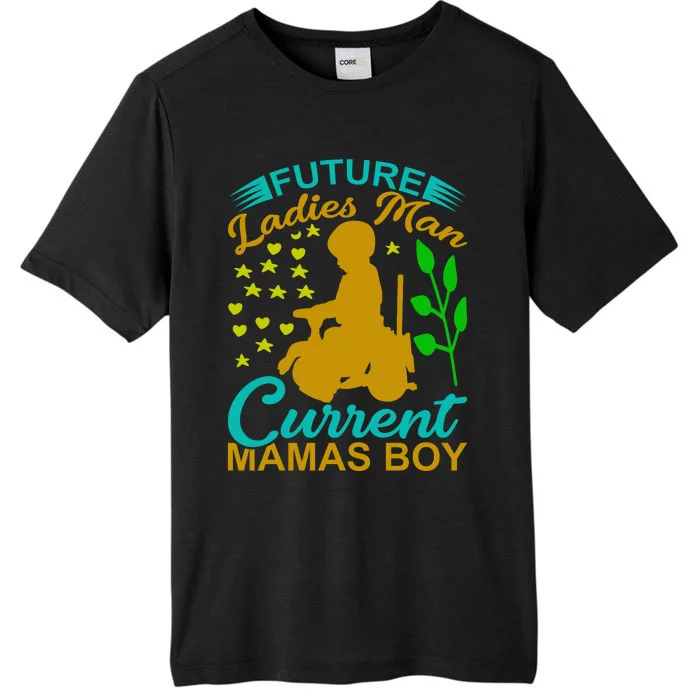 Future Ladies Man Current Mamas Boy ChromaSoft Performance T-Shirt