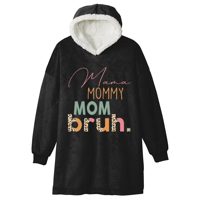 Funny Leopard Mama Mommy Mom Bruh Mother's Day Women Hooded Wearable Blanket