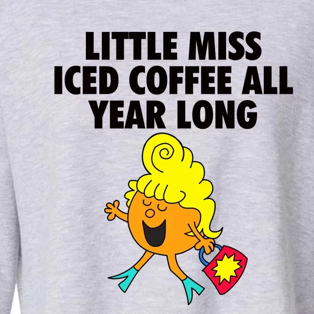 Funny Little Miss Iced Coffee All Year Long Cropped Pullover Crew