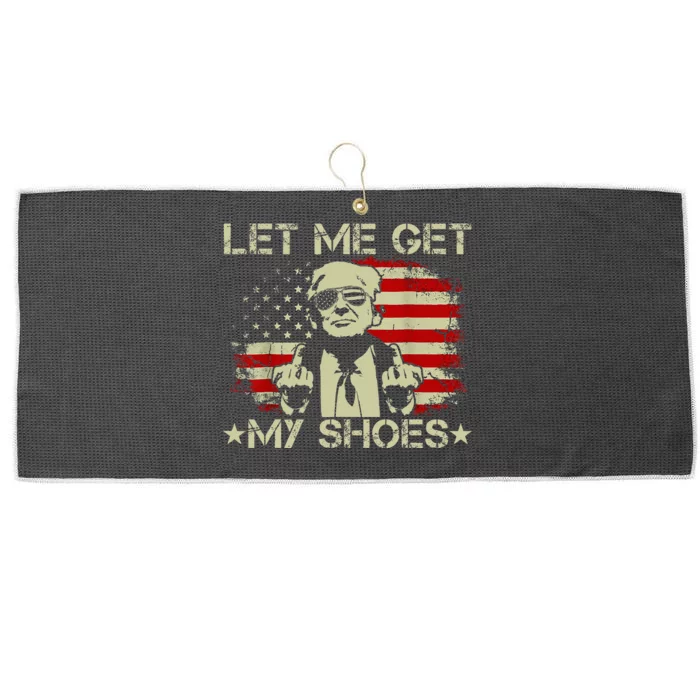 Funny Let Me Get My Shoes Large Microfiber Waffle Golf Towel