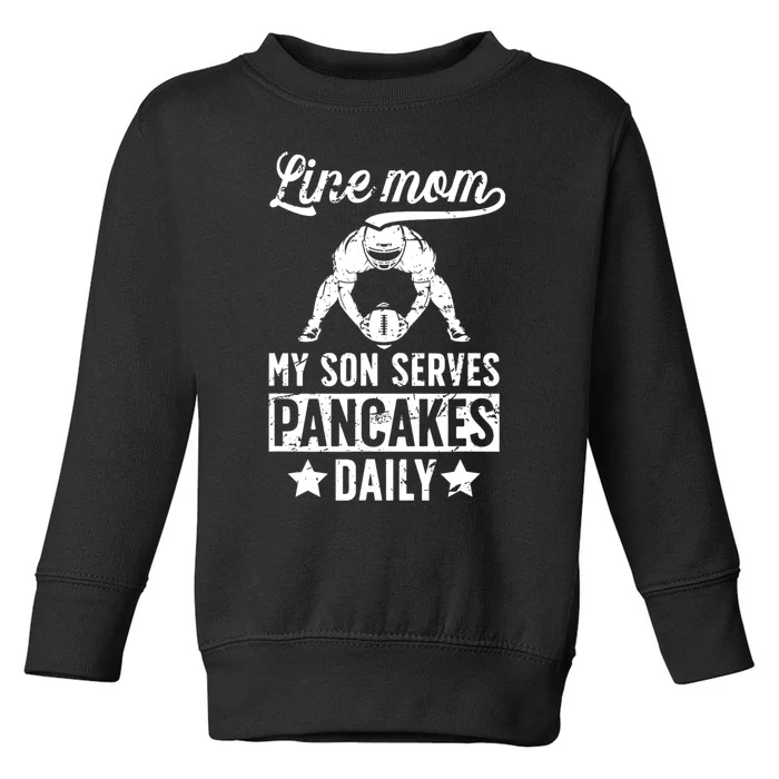 Football Line Mom Funny Mom Of A Football Lineman Mama Toddler Sweatshirt