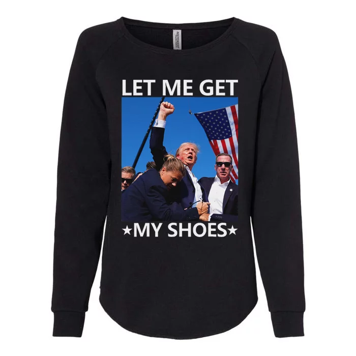 Funny Let Me Get My Shoes And Conquer Womens California Wash Sweatshirt