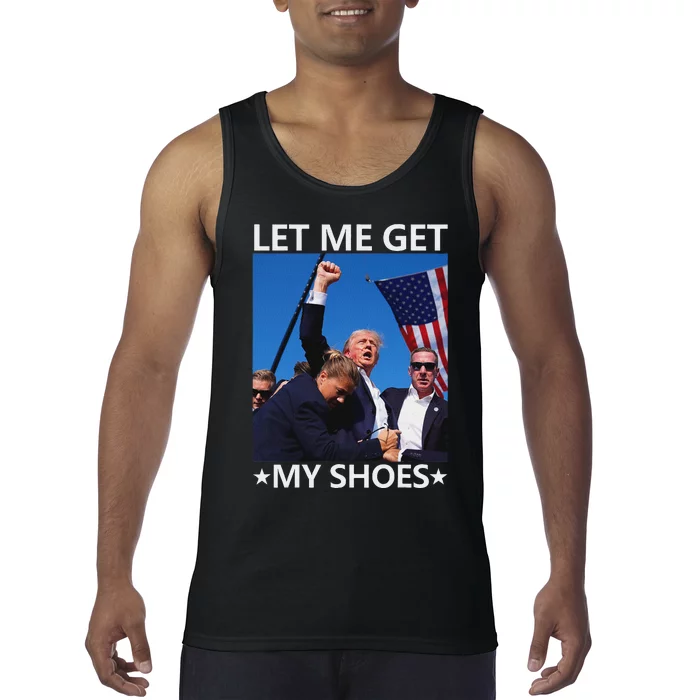 Funny Let Me Get My Shoes And Conquer Tank Top