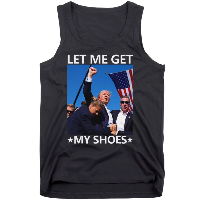 Funny Let Me Get My Shoes And Conquer Tank Top