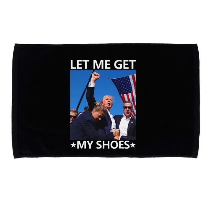 Funny Let Me Get My Shoes And Conquer Microfiber Hand Towel