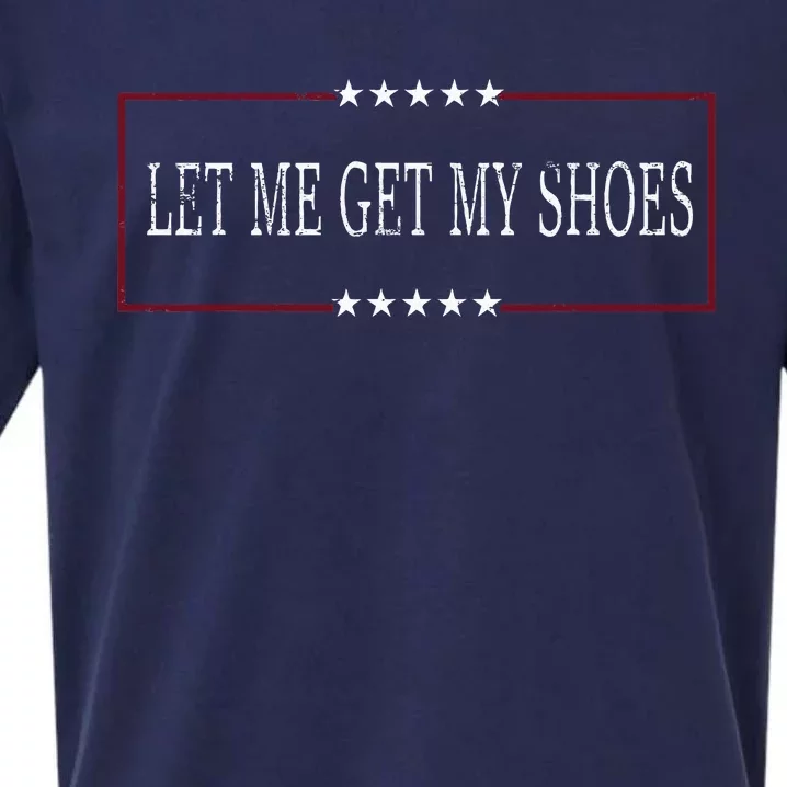 Funny Let Me Get My Shoes Sueded Cloud Jersey T-Shirt