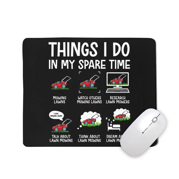 Funny Lawn Mower Landscaper Humor Mousepad