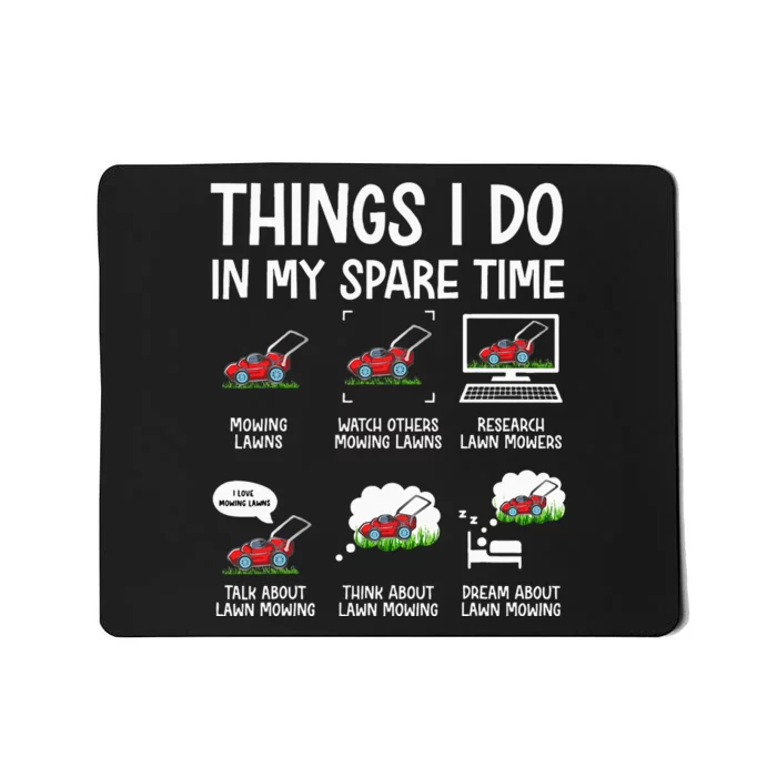 Funny Lawn Mower Landscaper Humor Mousepad