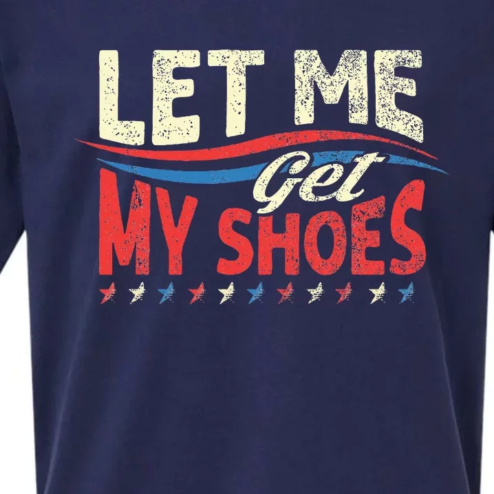 Funny Let Me Get My Shoes Sueded Cloud Jersey T-Shirt