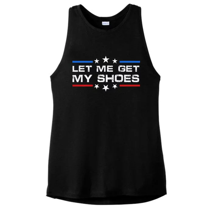 Funny Let Me Get My Shoes Ladies Tri-Blend Wicking Tank