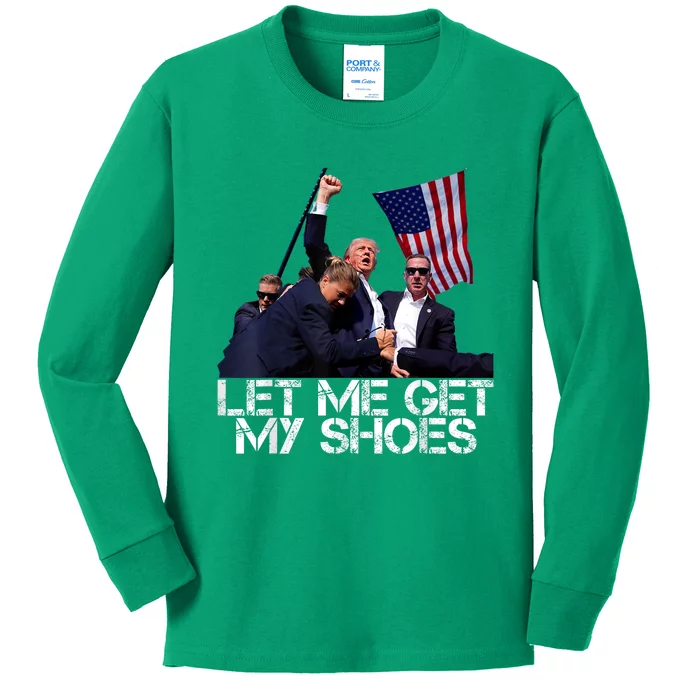 Funny Let Me Get My Shoes Kids Long Sleeve Shirt