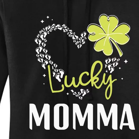 Funny Lucky Momma St Patricks Day gift Women's Pullover Hoodie