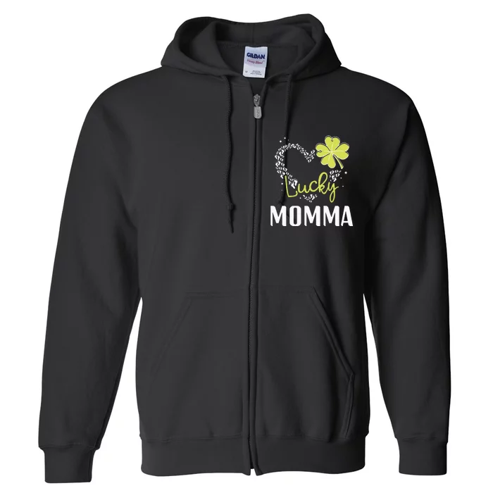 Funny Lucky Momma St Patricks Day gift Full Zip Hoodie