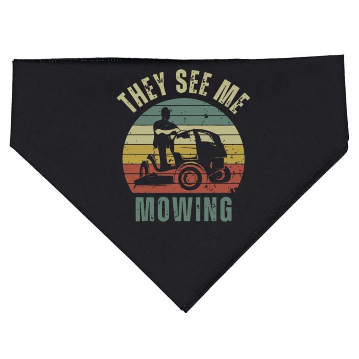 Funny Lawn Mowing They See Me Mowing Fathers Day Gift USA-Made Doggie Bandana