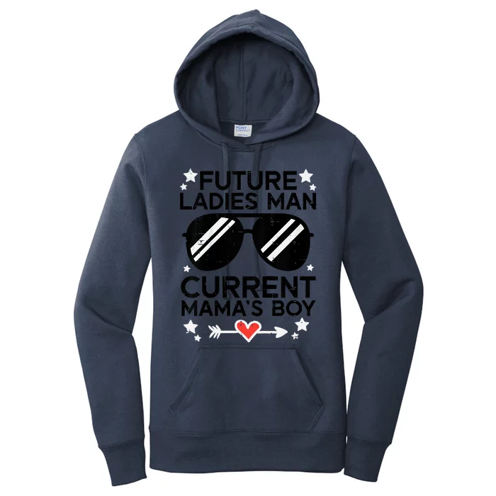 Future Ladies Man Current Mamas Boy Funny Valentines Day Women's Pullover Hoodie