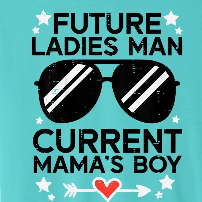 Future Ladies Man Current Mamas Boy Funny Valentines Day ChromaSoft Performance T-Shirt