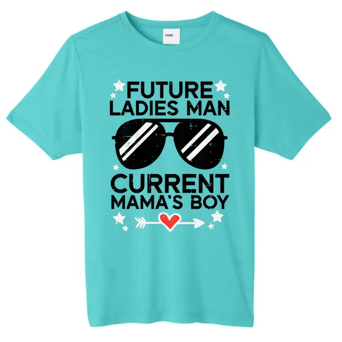 Future Ladies Man Current Mamas Boy Funny Valentines Day ChromaSoft Performance T-Shirt