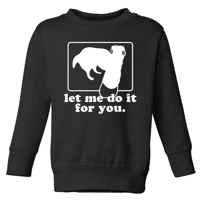 Funny Let Me Do It For You Borzoi Dog Meme Toddler Sweatshirt