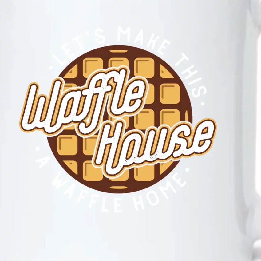 Funny Lets Make This Waffle Houses A Waffle Home Waffles Cool Gift Black Color Changing Mug