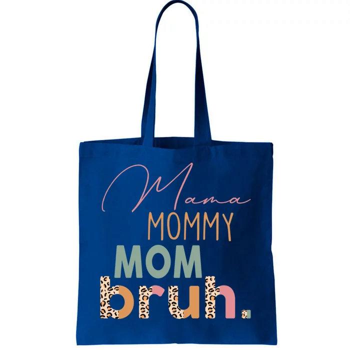 Funny Leopard Mama Mommy Mom Bruh Gift Mother's Day Great Gift Tote Bag